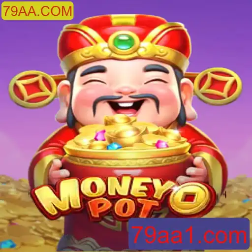 Explorando o Jogo MoneyPot e as Regras de 79AA.COM